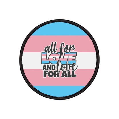 All For Love And Love For All Transgender Patch